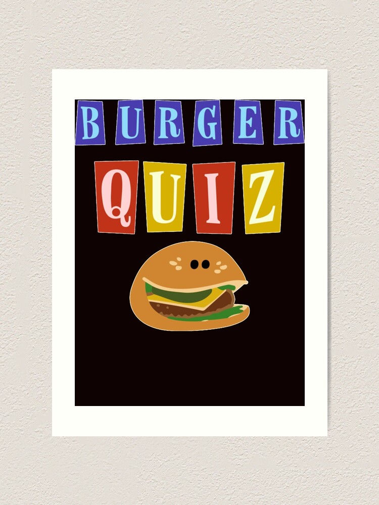 Burger Quiz New Logo | Art Print