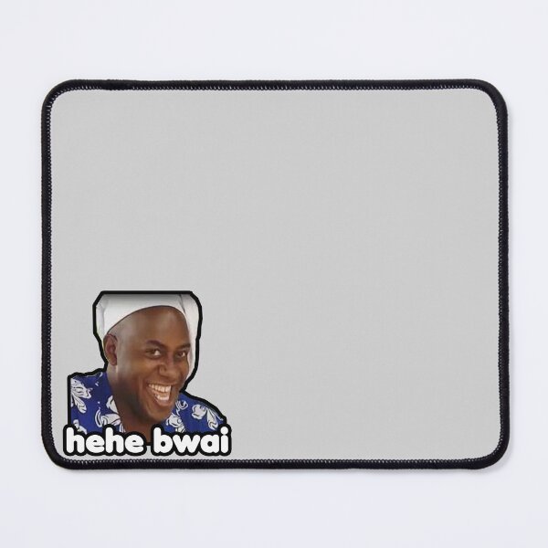 Item preview, Hehe Bwai designed and sold by HughHamilton.