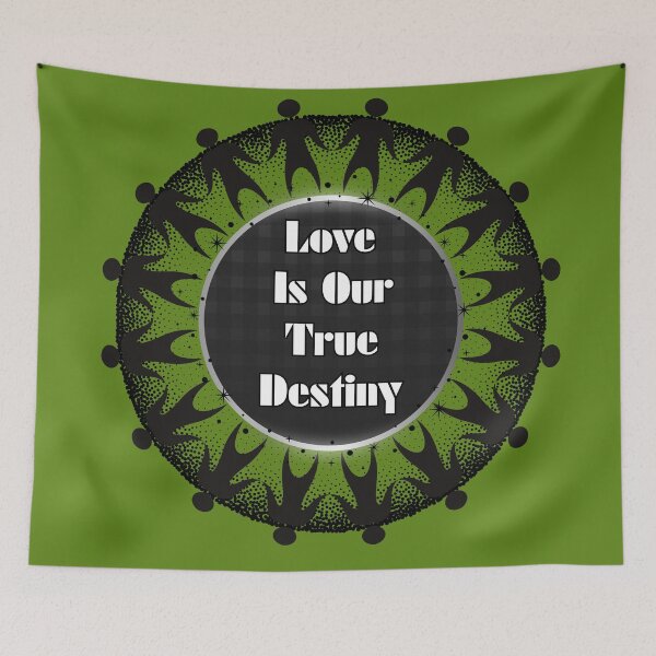 Item preview, Love is our true destiny designed and sold by NellyandBryan.