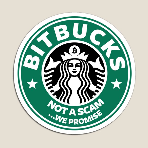 Bitconeeeeeeeeeeeeeeect Bit-something Starbucks Parody Magnet