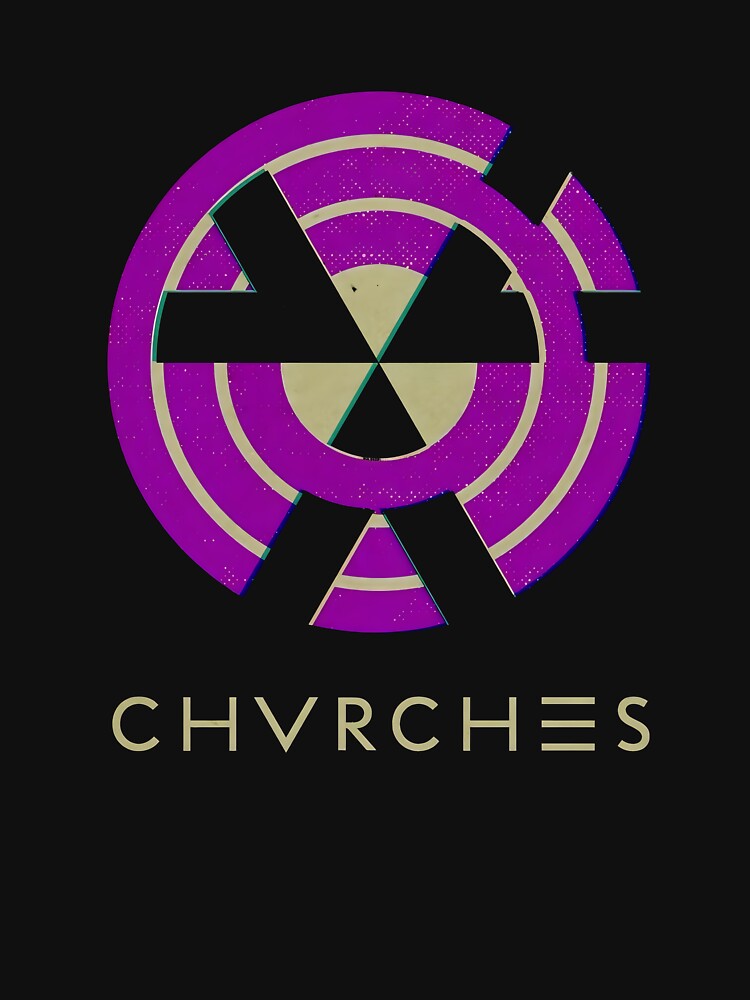 Chvrches the Bones of what you believe.