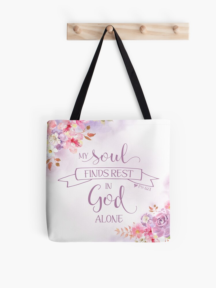 Find Rest My Soul {Tote Bag} Find Rest My Soul {Tote Bag}