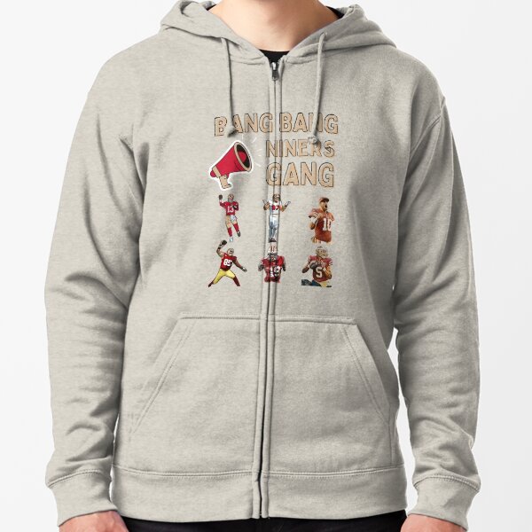 Hanes Bang Bang Niner Gang, Gang | Hoodies & Sweatshirts | Bang Bang Niner Gang Football