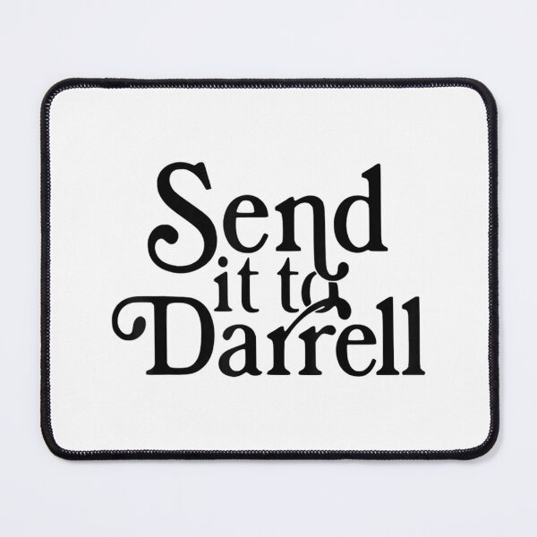 Item preview, Send It To Darrell Send It To Daryl Send It To Darrel  designed and sold by TodSappA.
