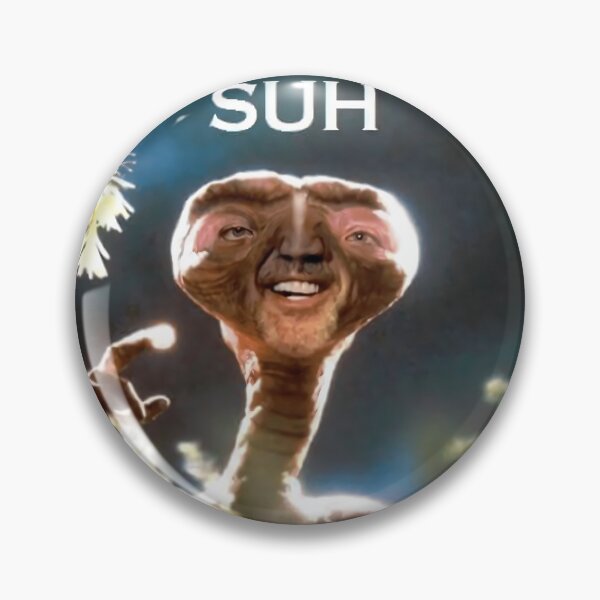 Item preview, SUH dude E.T meme   	 designed and sold by joevvwarvp32.