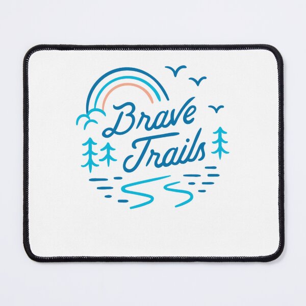 Artikelvorschau, Brave Trails – Neu entworfen und verkauft von JacquesCovillon.