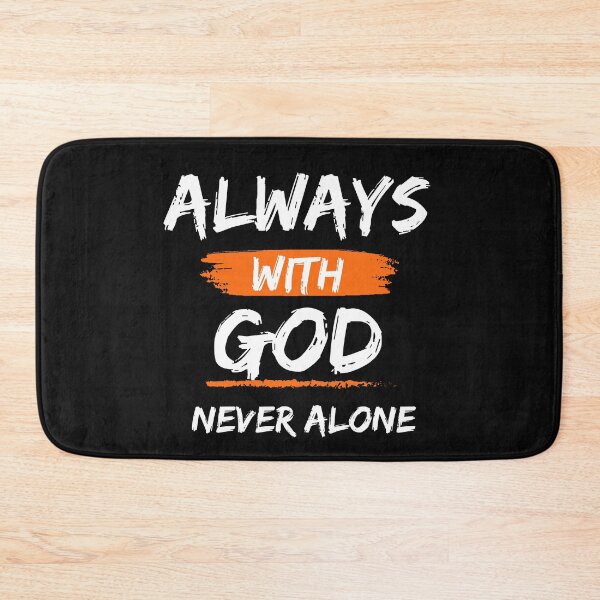 Item preview, Always with God, never alone. designed and sold by IguaranDesign.