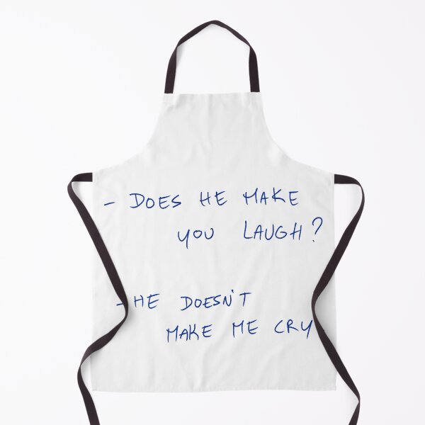 Item preview, -Does He Make Your Laugh? -He Doesn’t Make Me Cry. designed and sold by DreamersSoul.