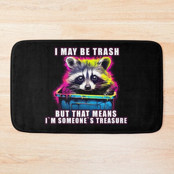 Item preview, Raccoon trash panda I may be trash designed and sold by Anbe_design.