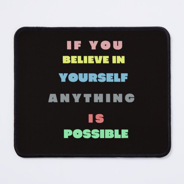 Item preview, elyse myers if you believe in yourself anything is possible designed and sold by AUTUMNATERMAN.