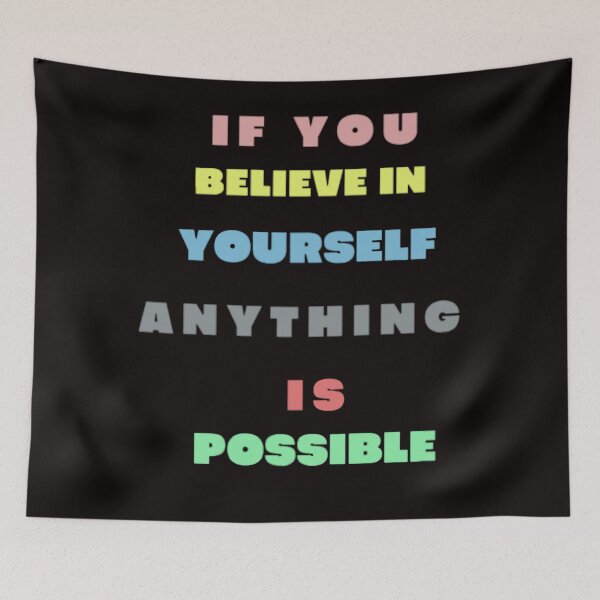 Item preview, elyse myers if you believe in yourself anything is possible   designed and sold by AUTUMNATERMAN.