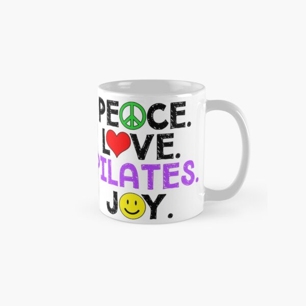 Peace Love Pilates Joy Classic Mug
