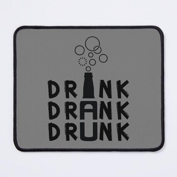 Item preview, Drink Drank Drunk Drinking with Bubble  designed and sold by activlifewear.