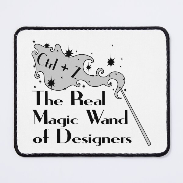 Item preview, Ctrl Z The Real Magic Wand of Designers designed and sold by artistevt.
