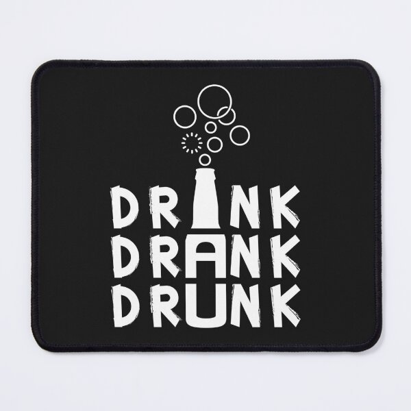 Item preview, Drink Drank Drunk Drinking with Bubble designed and sold by activlifewear.