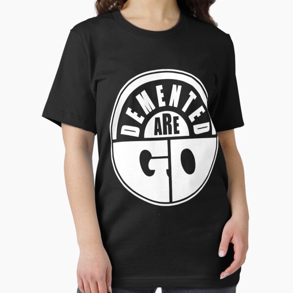 Item preview, Demented Are Go Classic  designed and sold by HipolitoSchaef.