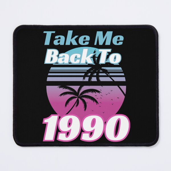 Item preview, Take Me Back To 1990 | Vintage Retro 90s designed and sold by McThingummy.