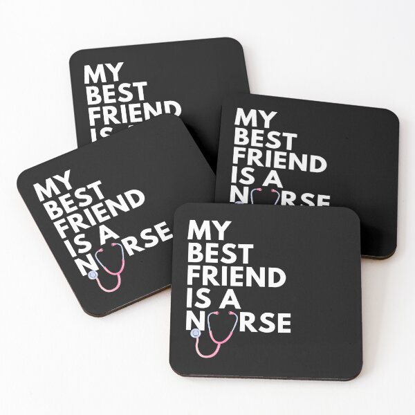 Item preview, My Best Friend Is A Nurse Cute Friendship designed and sold by sleekartist.