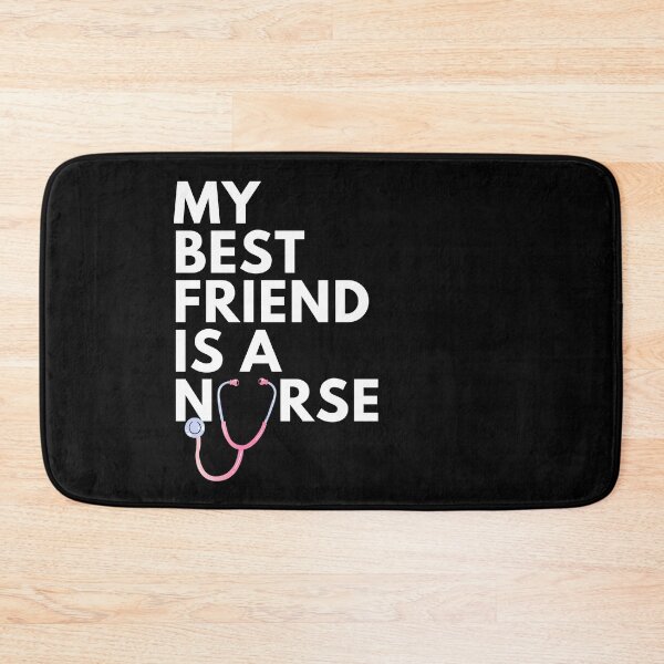Item preview, My Best Friend Is A Nurse Cute Friendship designed and sold by sleekartist.