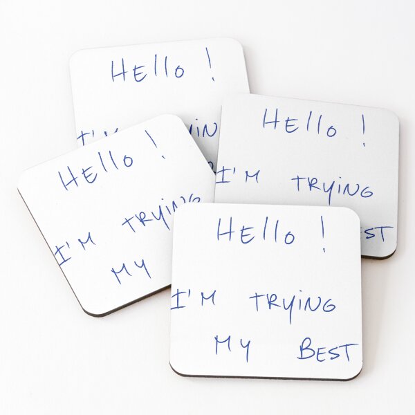 Item preview, Hello! I’m Trying My Best. designed and sold by DreamersSoul.