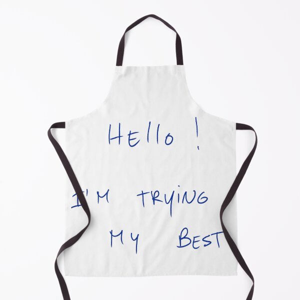 Item preview, Hello! I’m Trying My Best. designed and sold by DreamersSoul.
