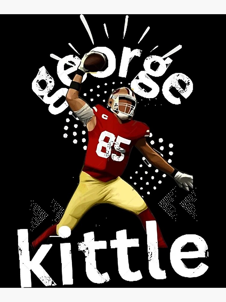 Player NFL George Kittle Georgekittle George Kittle San Francisco 49Ers  Player George Kittle Georgek Poster