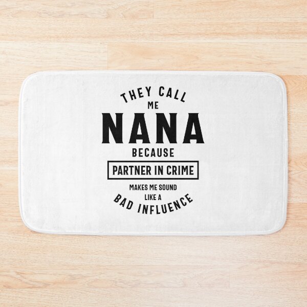 Item preview, Nana Partner in Crime Redefined - Funny Grandma designed and sold by cidolopez.