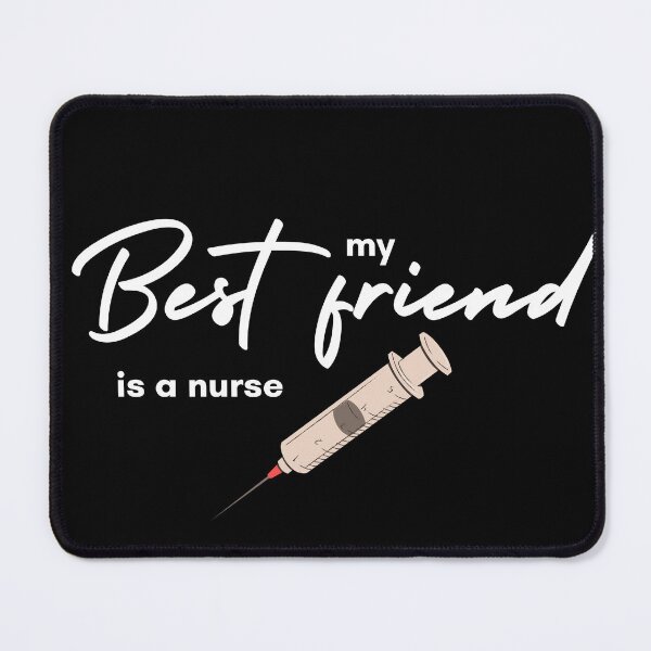 Item preview, My Best Friend Is A Nurse Cute Bestie designed and sold by sleekartist.