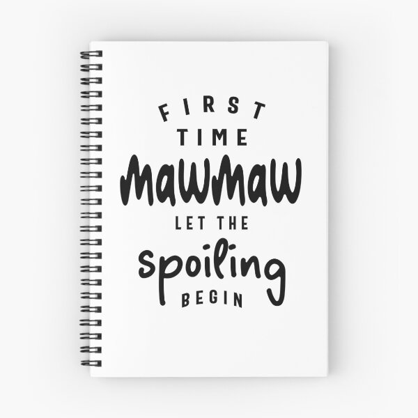 Item preview, Spoiling Debut - First-Time Mawmaw Funny Grandma designed and sold by cidolopez.