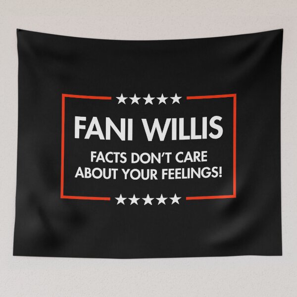 Item preview, Fani Willis - Facts Don't Care About Your Feelings designed and sold by Thelittlelord.