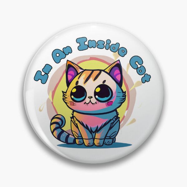 Item preview, Im An Inside Cat designed and sold by raheel27.