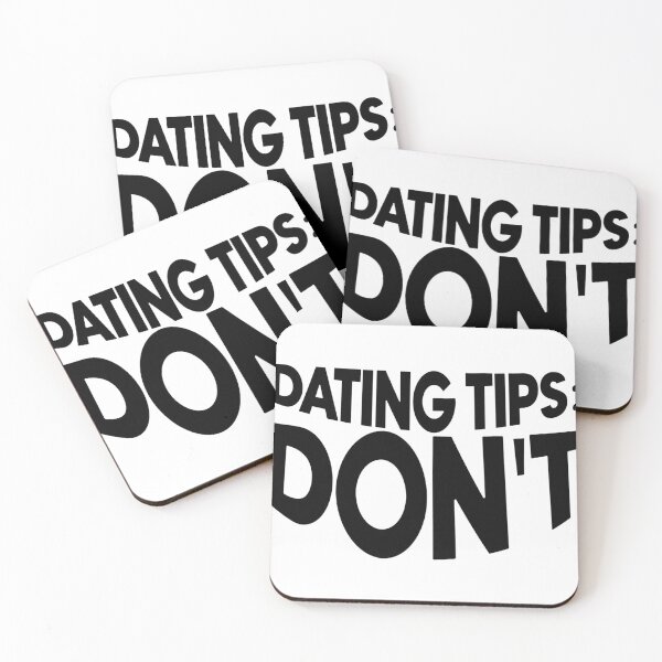 Item preview, Dating tips don't designed and sold by Bigilyy.