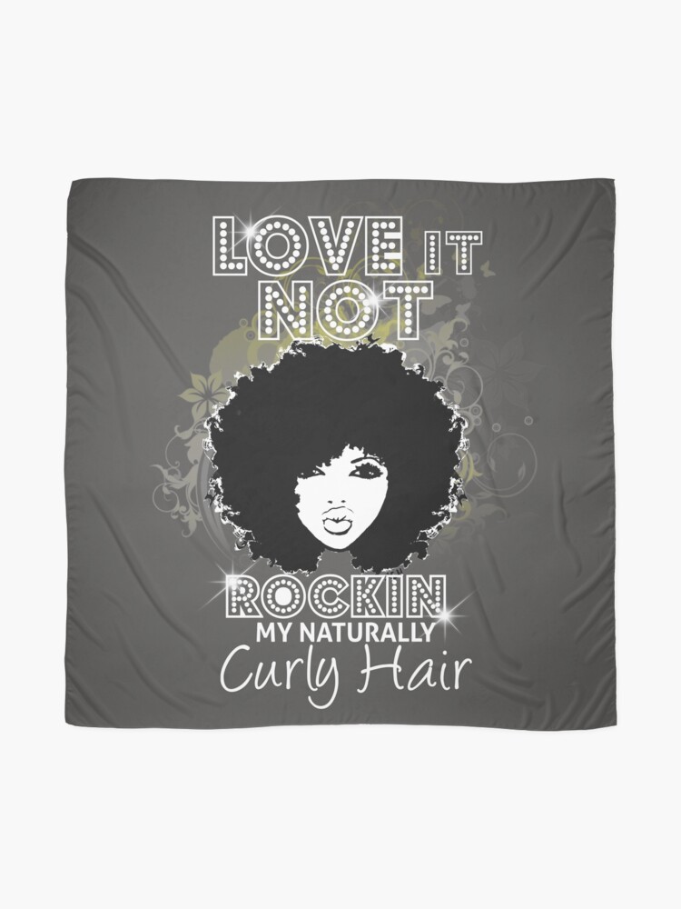 Im Rockin My Naturally Curly Hair Natural Hair Quotes Scarf By