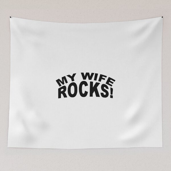 Item preview, My wife rocks designed and sold by Bigilyy.