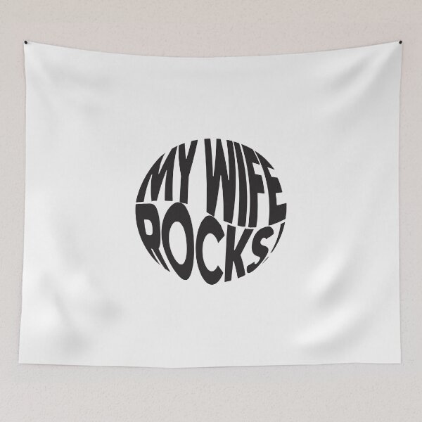 Item preview, My wife rocks designed and sold by Bigilyy.