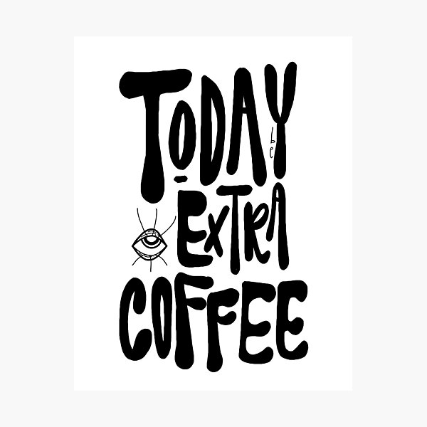 Item preview, Be's Extra Coffee  designed and sold by Beeskita.