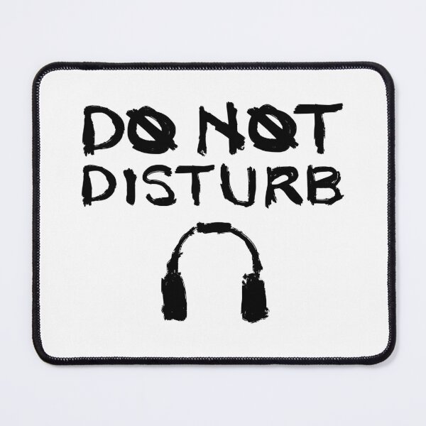Item preview, Do Not Disturb designed and sold by Rayneeyday.