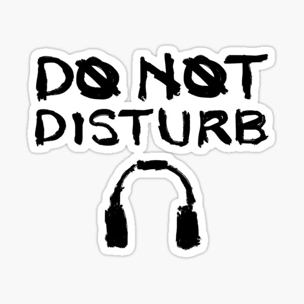 Item preview, Do Not Disturb designed and sold by Rayneeyday.