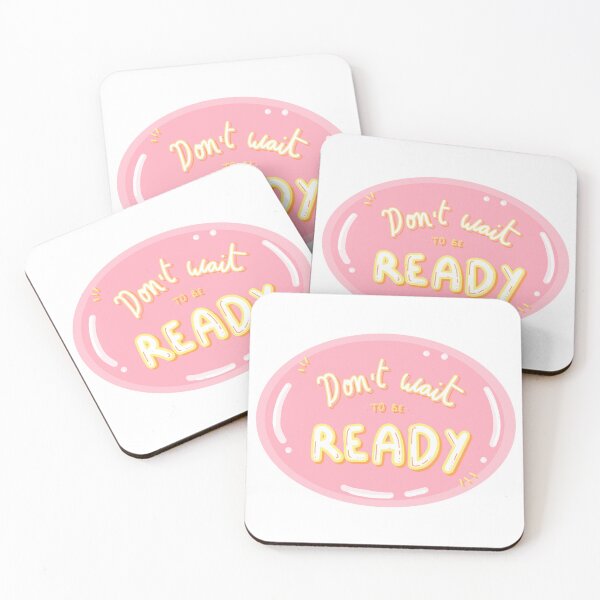 Item preview, Don't wait to be ready! designed and sold by Arnska.