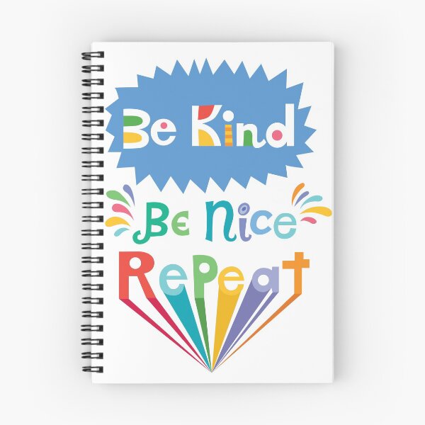 Item preview, be kind be nice repeat designed and sold by Andi Bird.