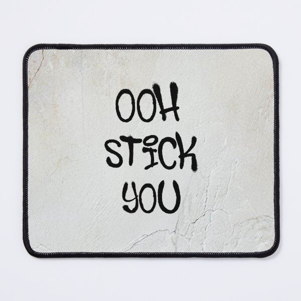 Item preview, Ooh Stick You designed and sold by greggfriedrice.