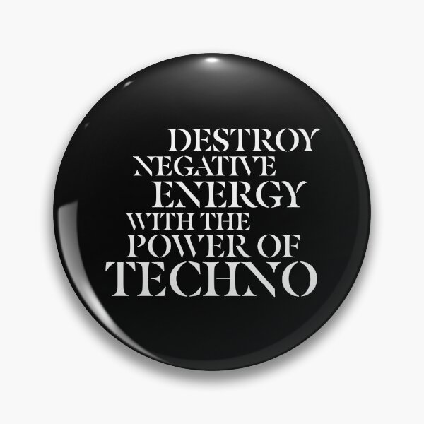 Item preview, Destroy negative energy with the power of techno. Electronic music fans gifts. designed and sold by just-quotes.