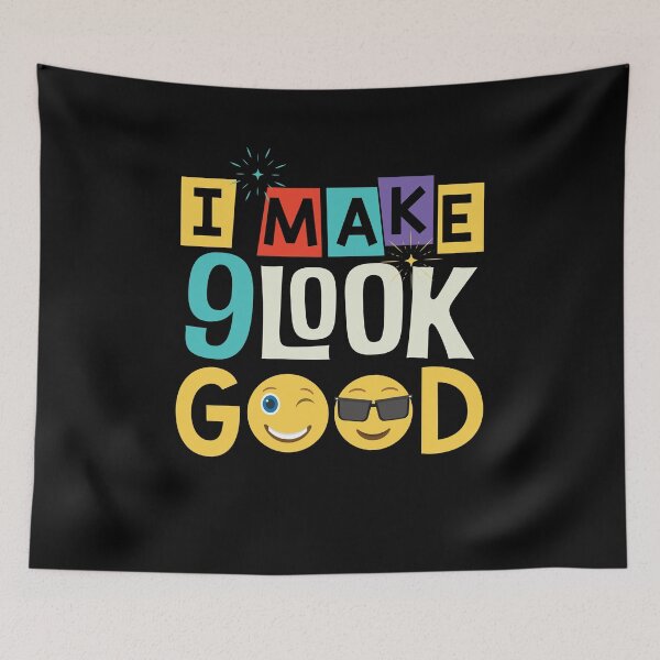 Item preview, I Make 9 Look Good Nine Year Old Birthday Boy Girl designed and sold by BUBLTEES.