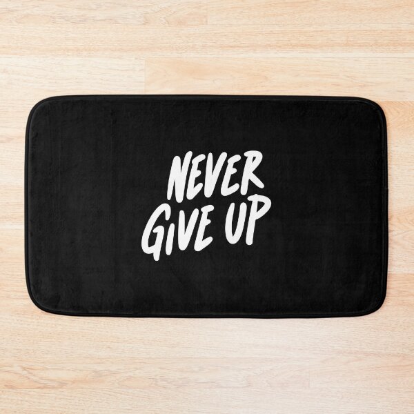 Item preview, Never Give Up designed and sold by Zen Fit.