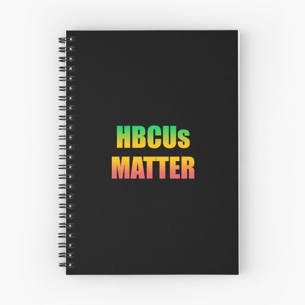 Item preview, HBCUs matter designed and sold by Inspirationmotivation.