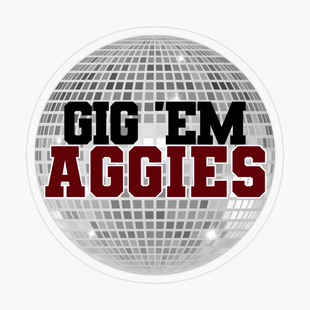 Texas A&M - Gig 'Em