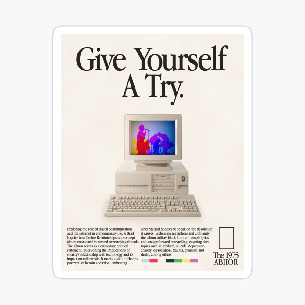 Give Yourself A Try (The 1975) Poster