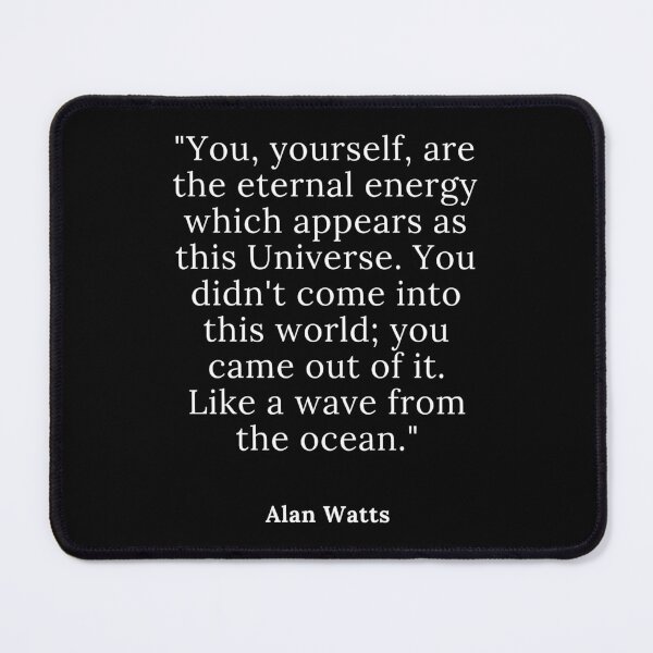 Item preview, Quote Alan Watts designed and sold by Beyond The Veil.