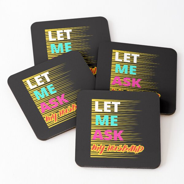 Item preview, LET ME ASK MY HUSBAND FUNNY GIFTS FOR COUPLES designed and sold by Filmharmony.