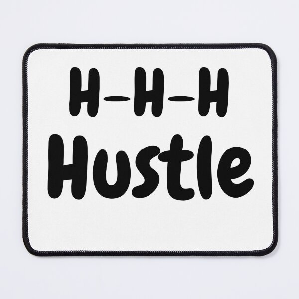 Item preview, H-H-H-Hustle - Motivation designed and sold by SavvySeller.